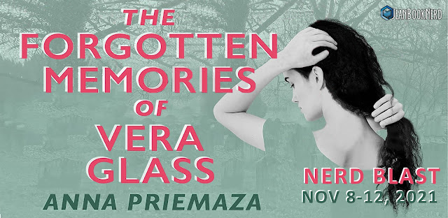 (5) THE FORGOTTEN MEMORIES OF VERA GLASS by Anna Priemaza.